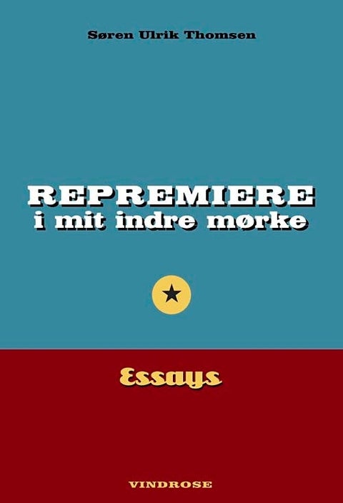 Repremiere i mit indre mørke