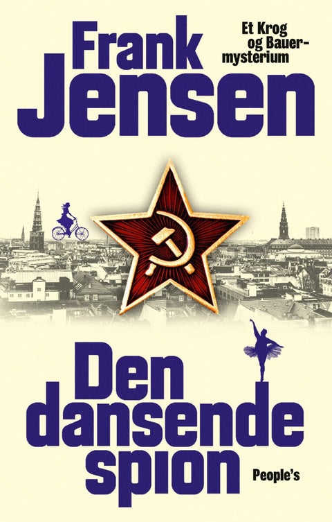 Den dansende spion - Et Krog og Bauer-mysterium