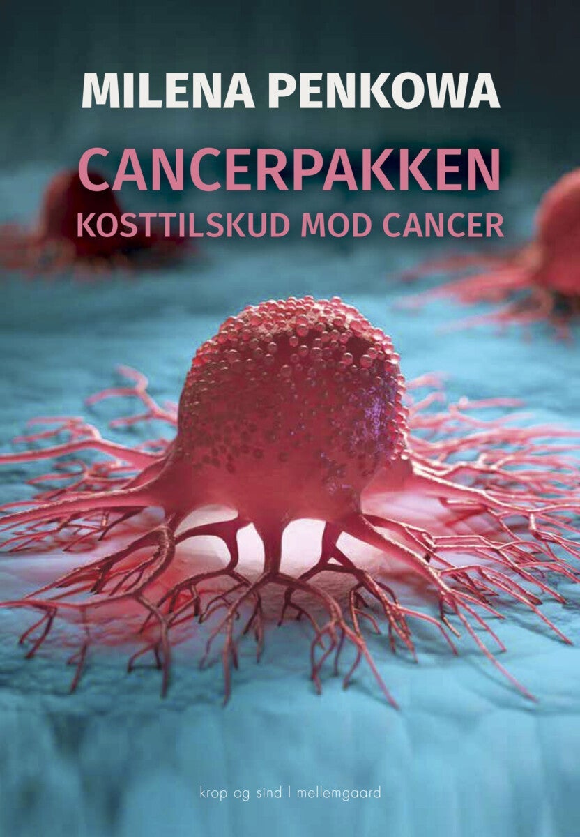 Cancerpakken - Kosttilskud mod cancer