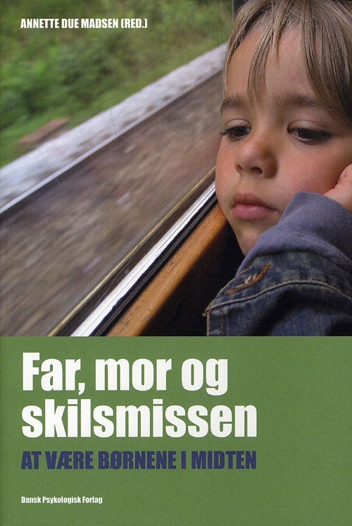 Far, Mor og Skilsmissen