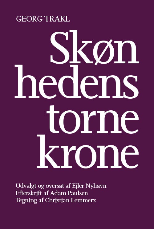 Skønhedens tornekrone - Digte og breve