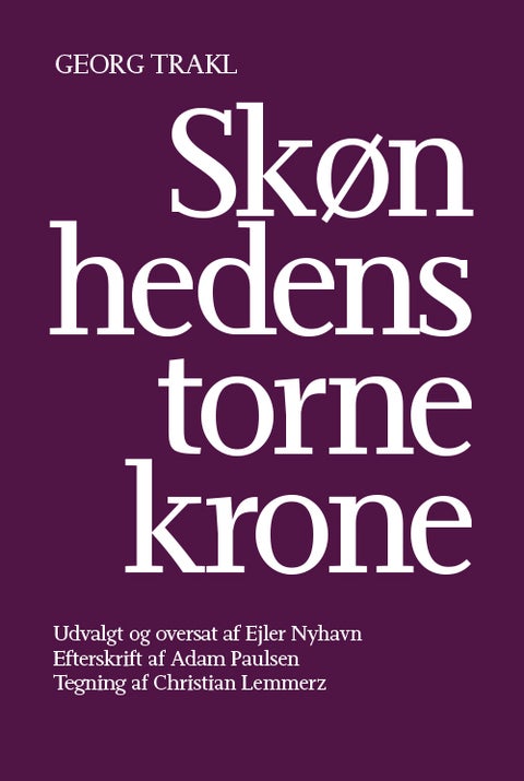 Skønhedens tornekrone - Digte og breve