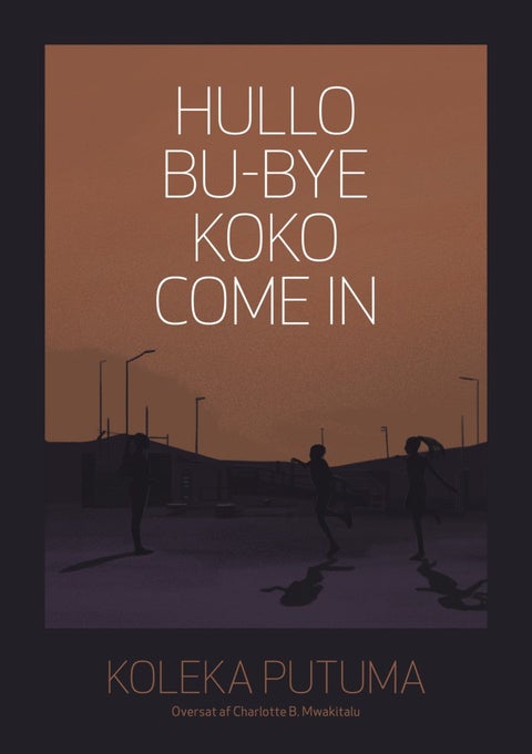 Hullo, Bu-Bye, Koko, Come In