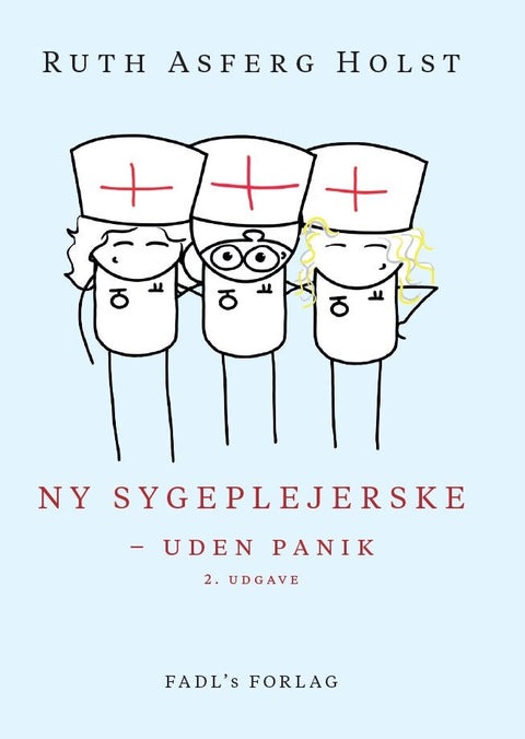 Ny sygeplejerske 2. udg. - uden panik