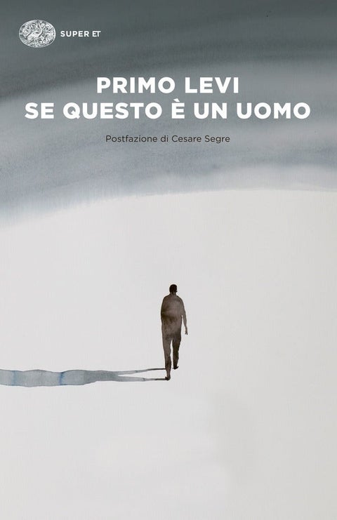 Se questo e un uomo