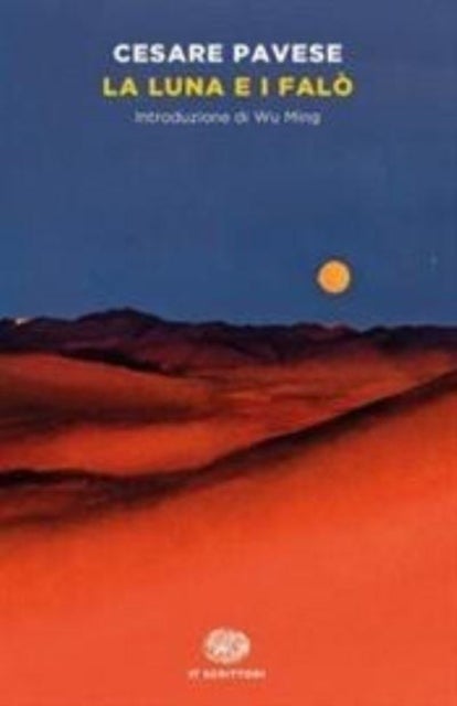La luna e il falò