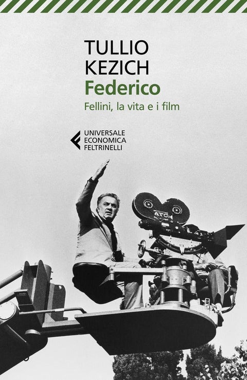 Federico - Fellini, la vita e i film