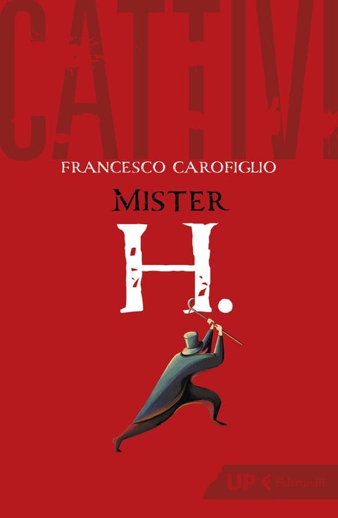 Mister H.