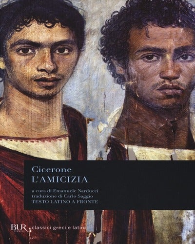 L'amicizia - Testo latino a fronte