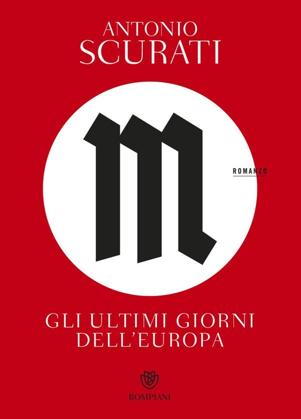 M. Gli ultimo giorni dell'Europa