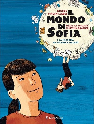 Il mondo di Sofia - Vol. 1: La filosofia da Socrate a Galileo