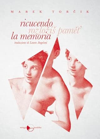 Ricucendo la memoria