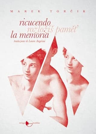 Ricucendo la memoria