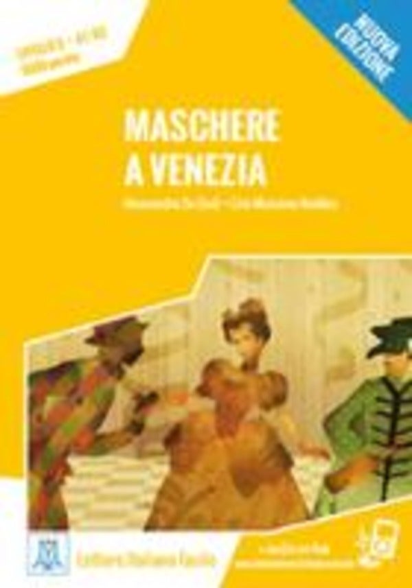 Maschere a Venezia + audio - Livello A1, A2