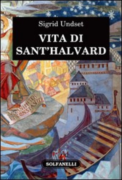 Vita di Sant'Halvard