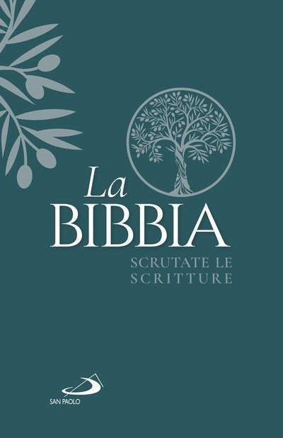 La Bibbia - Scrutate le Scritture