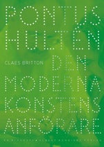 Pontus Hultén - Den moderna konstens anförare