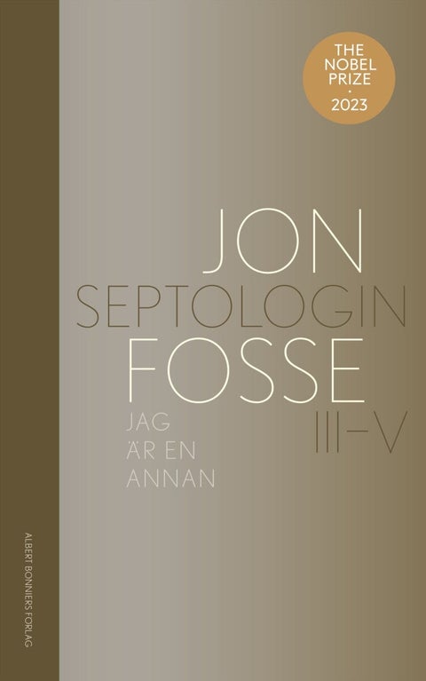Jag är en annan - Septologin III-V
