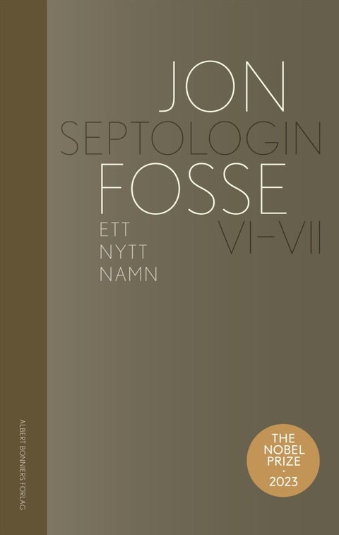 Ett nytt namn - Septologin VI-VII