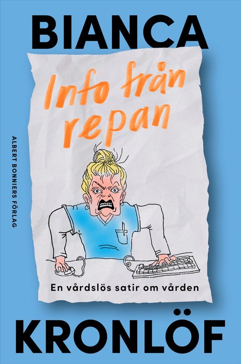 Info från repan - En vårdslös satir om vården