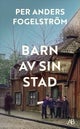 Barn av sin stad