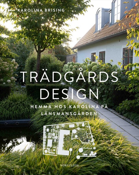Trädgårdsdesign - hemma hos Karolina på Länsmansgården