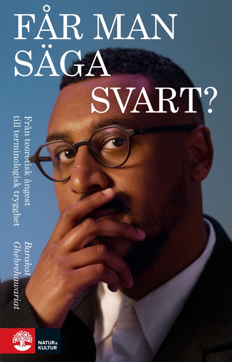 Får man säga svart?