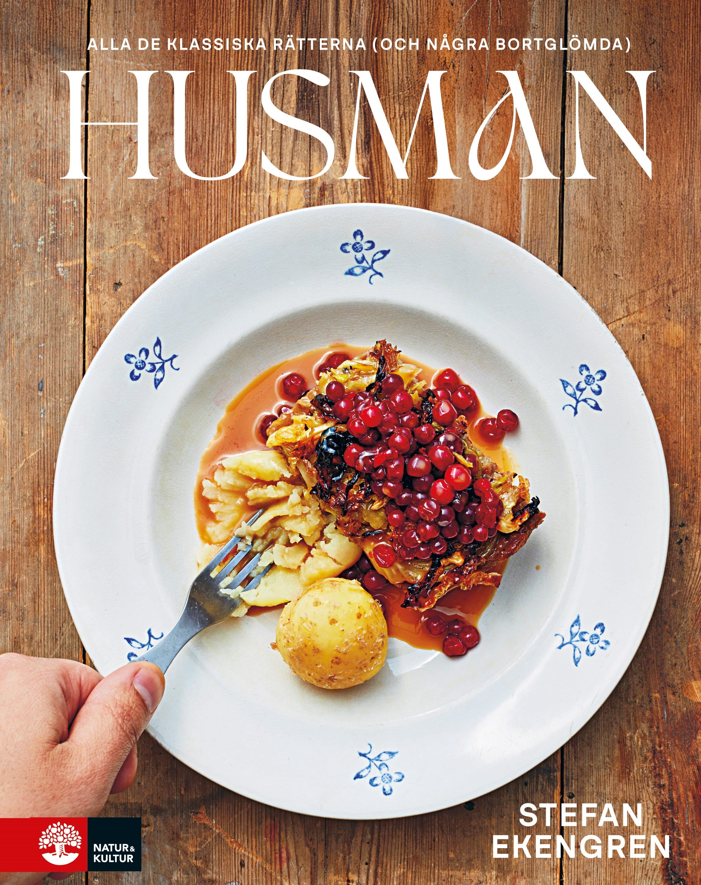 Husman - Alla de klassiska rätterna (och några bortglömda)