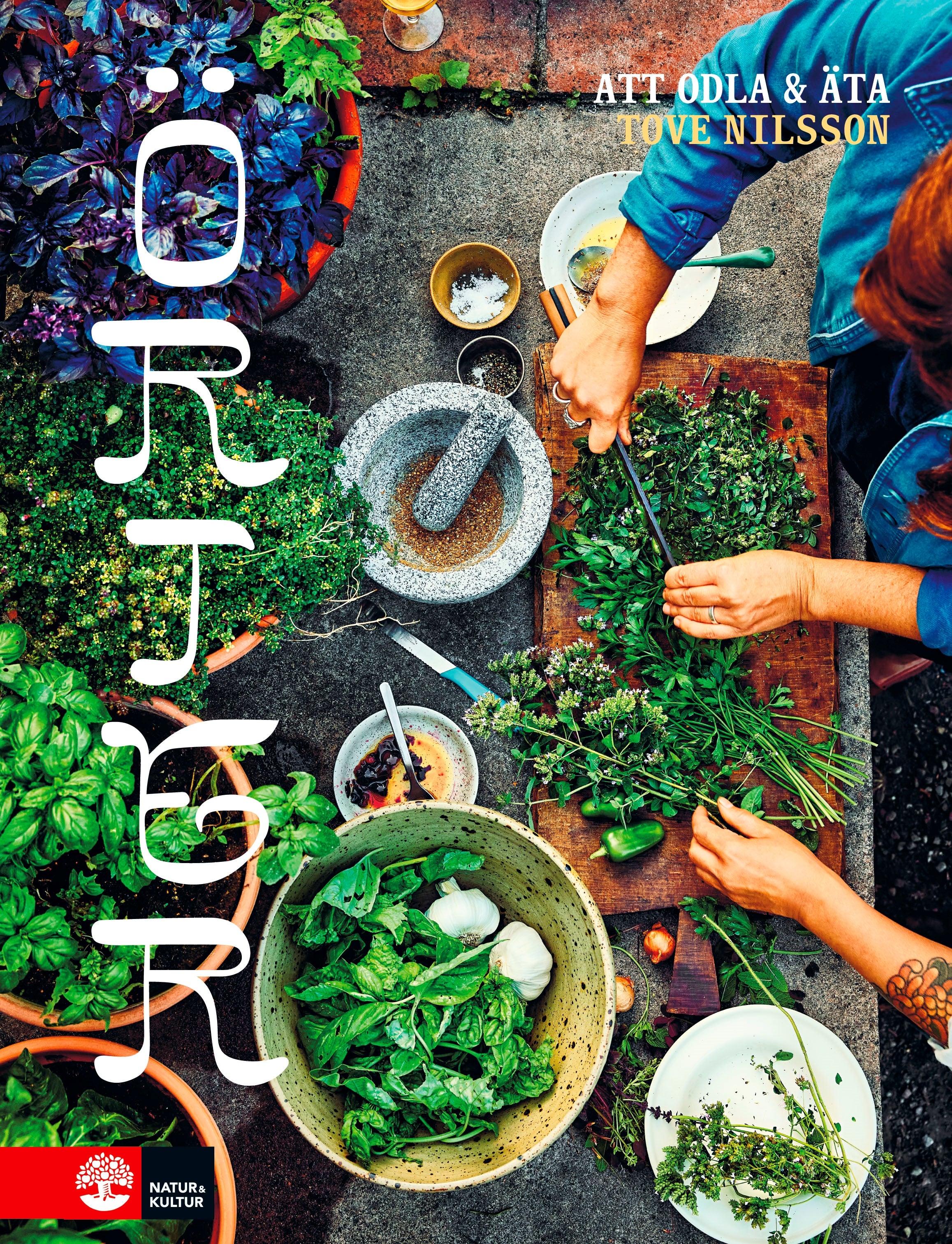 Örter - Att odla och äta