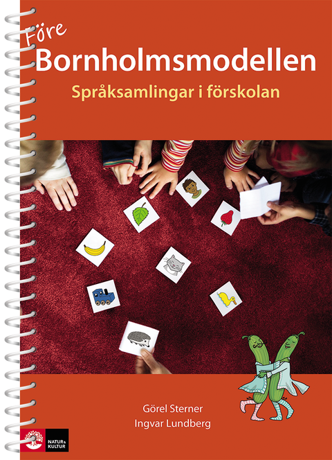 Före Bornholmsmodellen - Språksamlingar i förskola