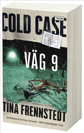 Väg 9 - Cold case