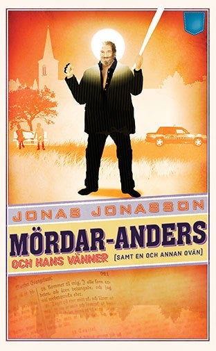 Mördar-Anders och hans vänner