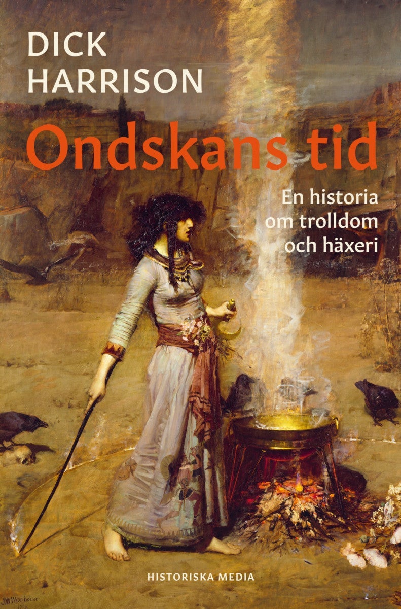 Ondskans tid - En historia om trolldom och häxeri