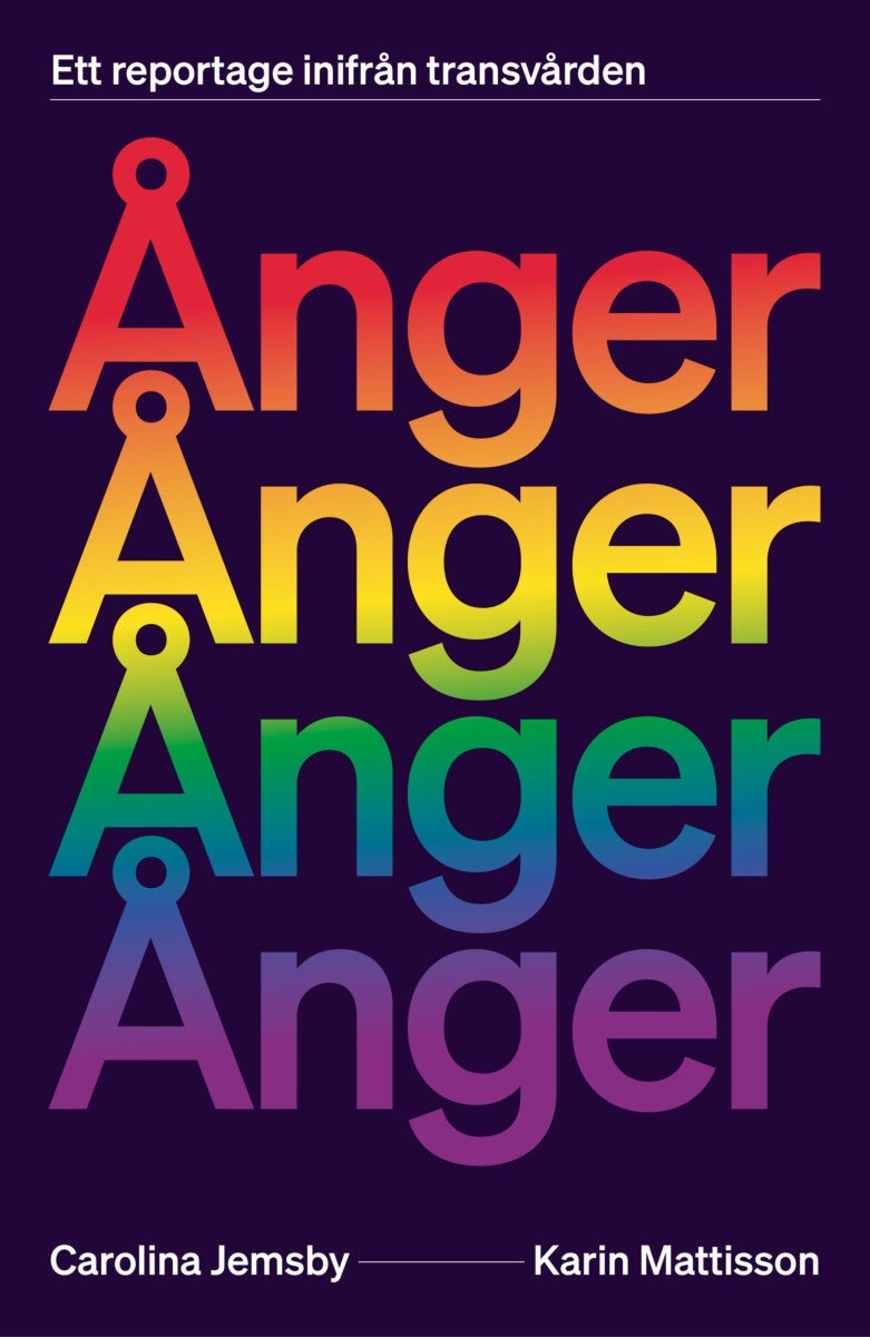 Ånger - Ett reportage inifrån transvården