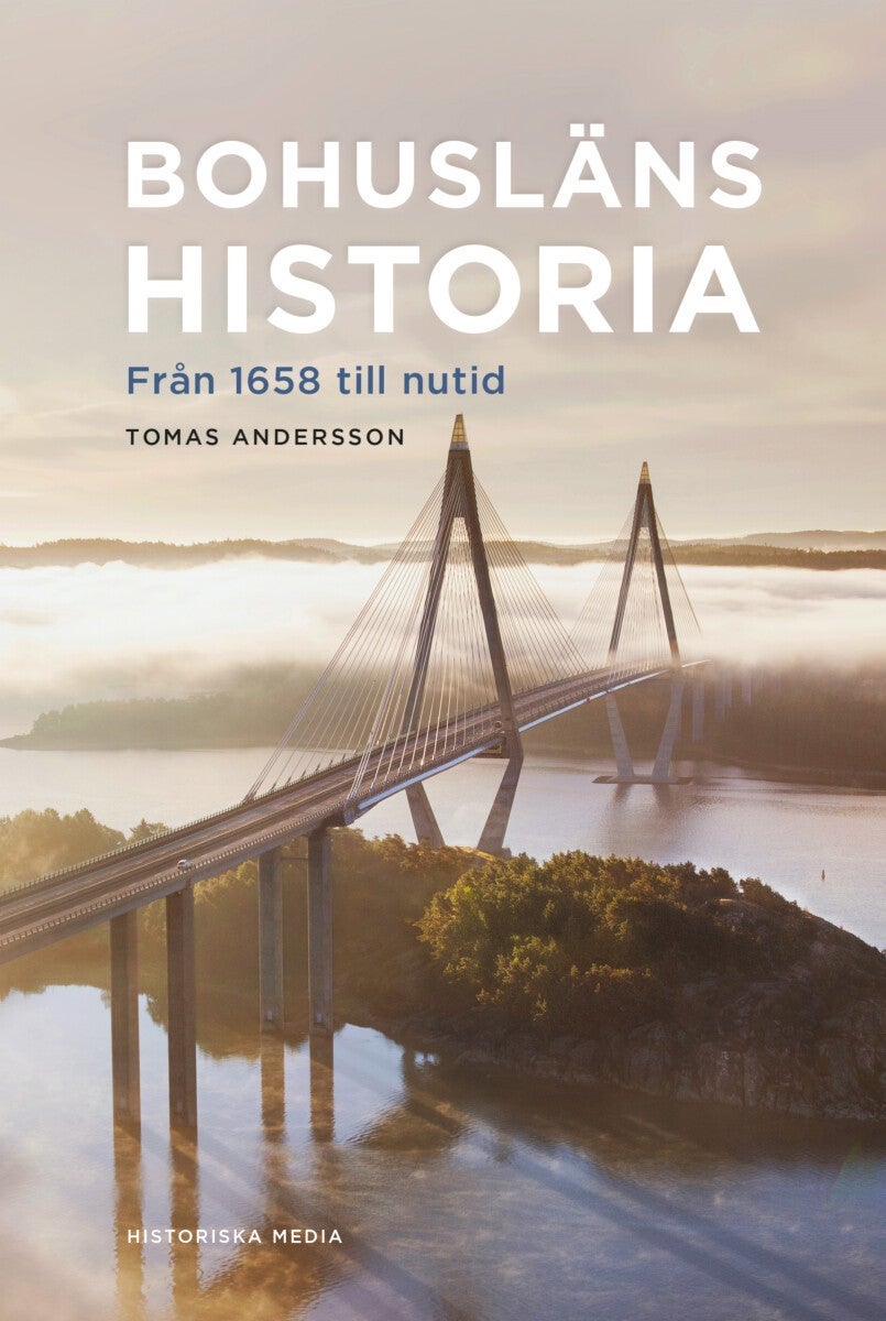 Bohusläns historia - rån 1658 till nutid