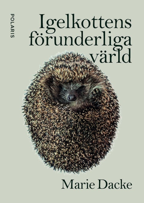 Igelkottens förunderliga värld