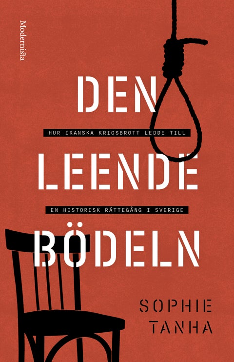 Den leende bödeln - hur iranska krigsbrott ledde till en historisk rättegång i Sverige