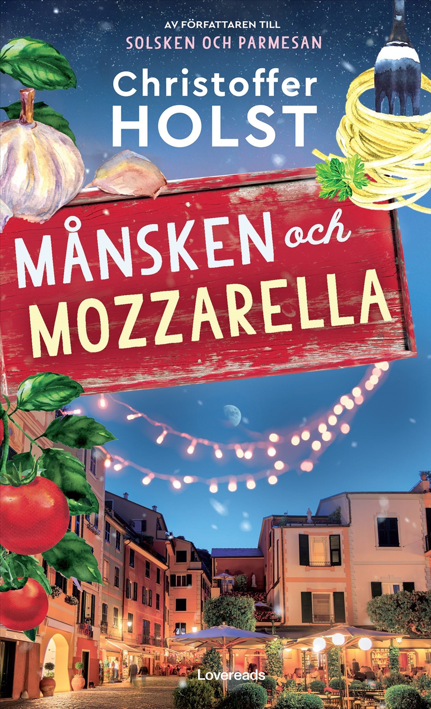 Månsken och mozzarella