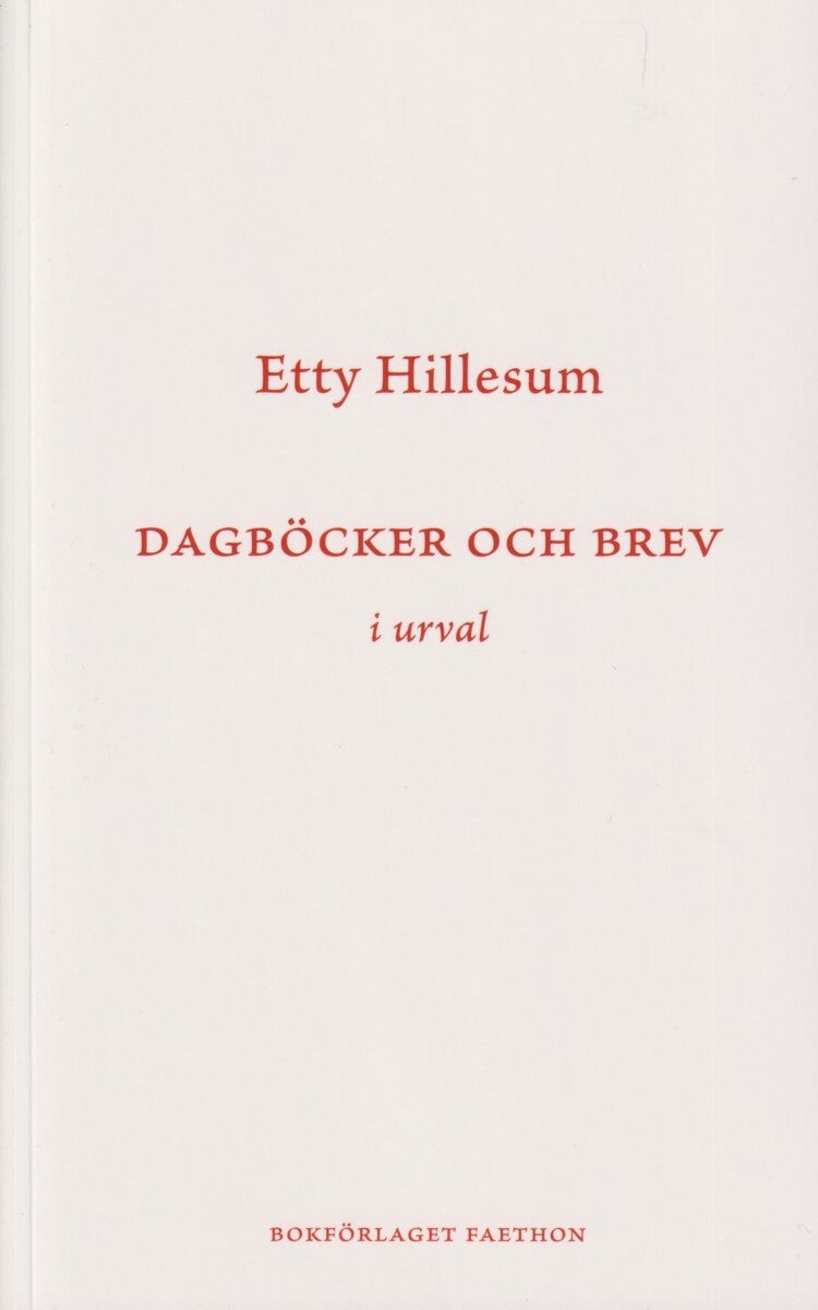 Dagböcker och brev i urval