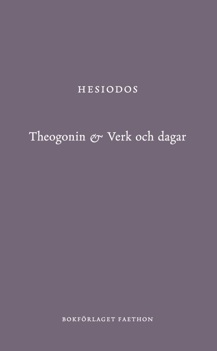 Theogonin & Verk och dagar