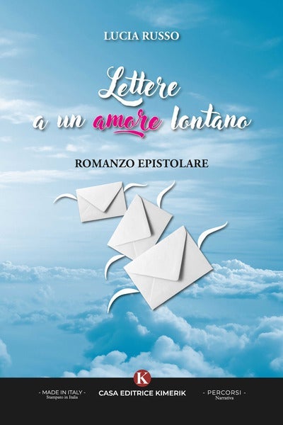 Lettere a un amore lontano