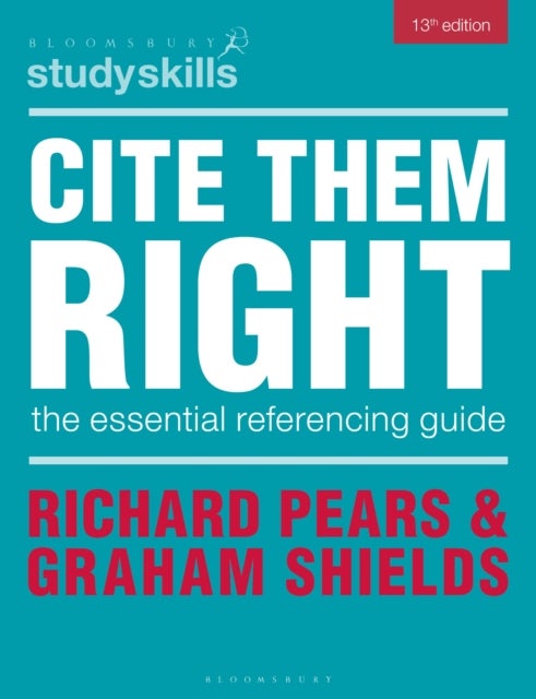 Cite Them Right - The Essential Referencing Guide