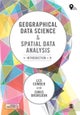 Geographical Data Science and Spatial Data Analysis