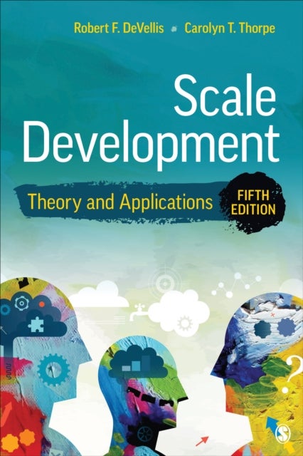 Scale Development - Theory and Applications