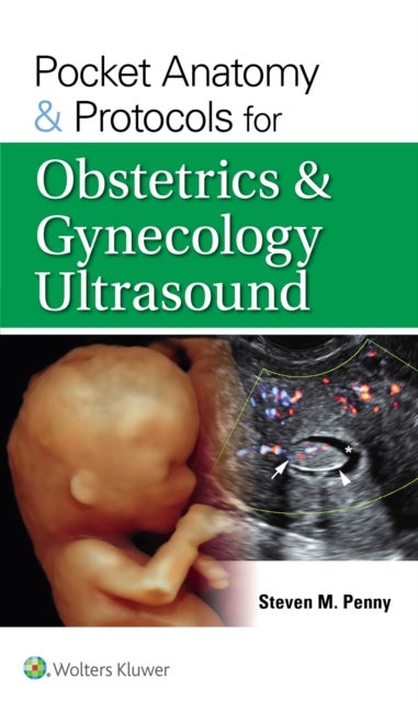 Pocket Anatomy & Protocols for Obstetrics & Gyneco