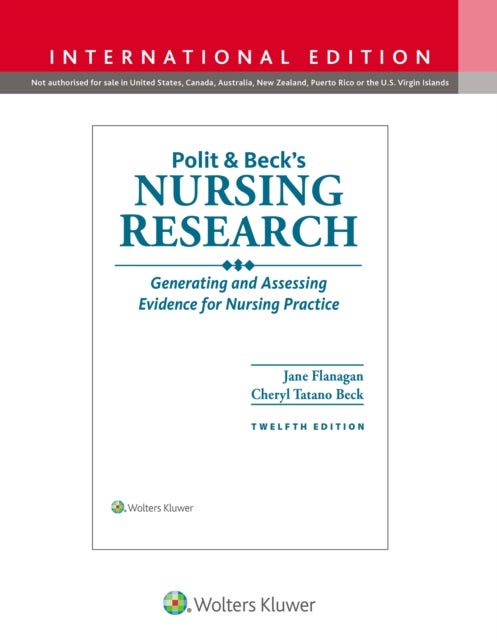 Polit & Beck's Nursing Research - Generating and Assessing Evidence for Nursing Prac