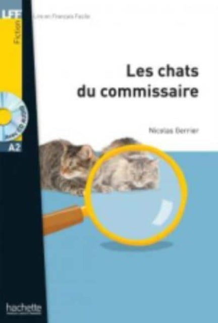 Les chats du commissaire - Livre + downloadable audio - Niveau A2