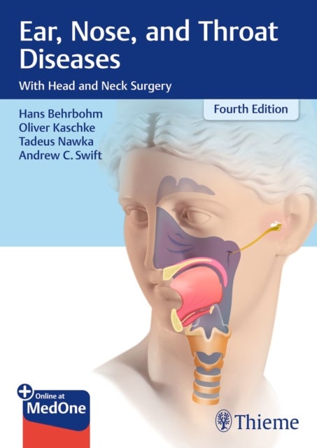 Ear, Nose, and Throat Diseases - With Head and Neck Surgery