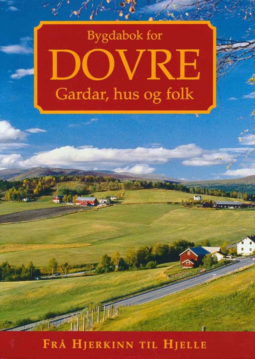 Bygdabok for Dovre - Bind 1