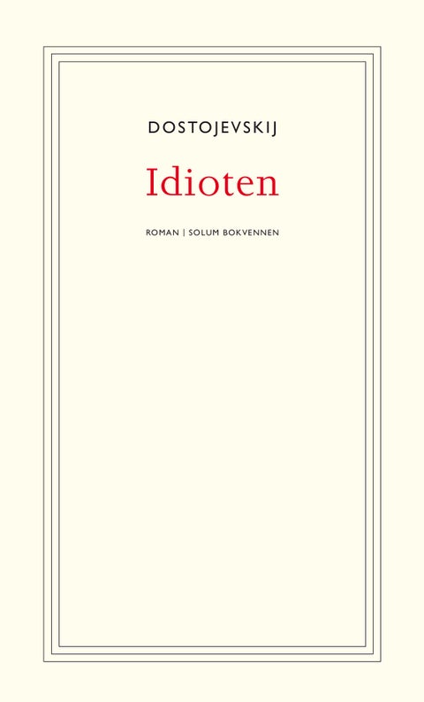 Idioten